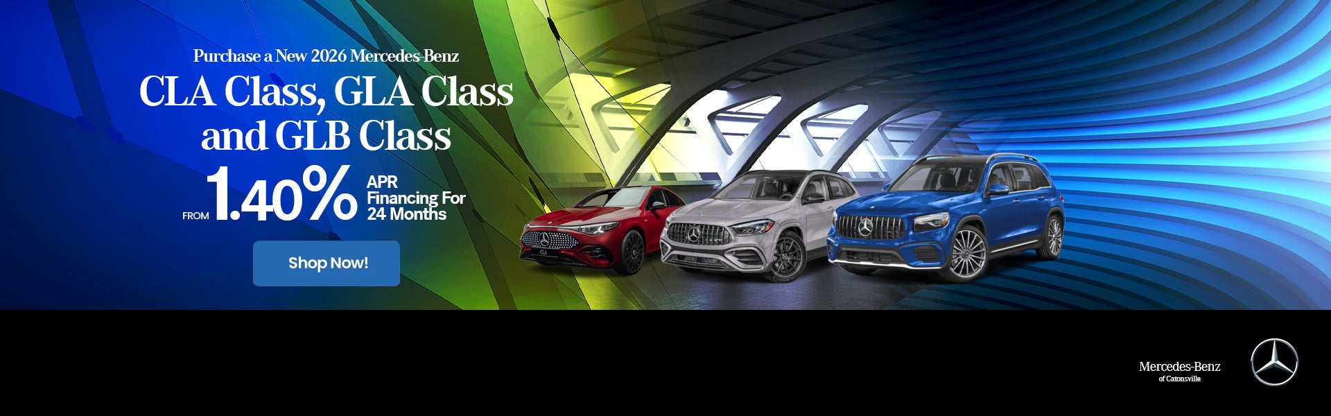 Purchase a new 2026 Merces-benz CLA class, GLA class and GLB